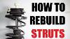 How To Rebuild Suspension Struts Shocks